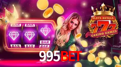 Descubra o Mundo do Cassino Online com 995bet